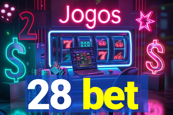 28 bet